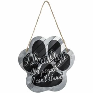 Tough1 Dog Paw Sign - I love Dogs
